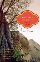 Adventures with the Buddha - A Personal Buddhism Reader