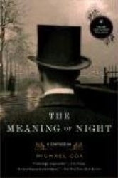 The Meaning of Night - A Confession