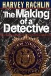 The Making of a Detective