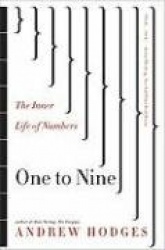 One to Nine - The Inner Life of Numbers