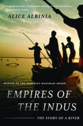 Empires of the Indus - The Story of a River