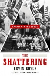 The Shattering - America in the 1960s