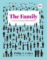 The Family - Diversity, Inequality, and Social Change with Ebook and InQuizitive 2e