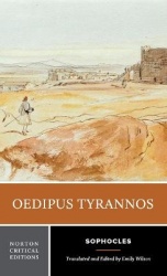 Oedipus Tyrannos - A Norton Critical Edition