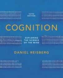 Cognition - Exploring the Science of the Mind with ZAPS and Cognition Workbook 5e