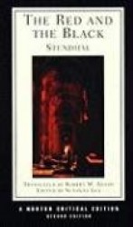 The Red and the Black - A Norton Critical Edition