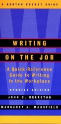 Writing on the Job - A Norton Pocket Guide