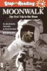 Moonwalk - The First Trip to the Moon
