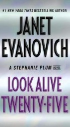 Look Alive Twenty-Five - A Stephanie Plum Novel