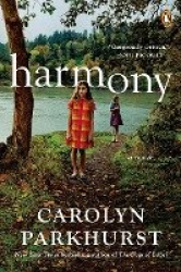 Harmony - A Novel