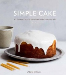 Simple Cake - All You Need to Keep Your Friends and Family in Cake