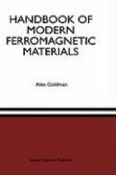 Handbook of Modern Ferromagnetic Materials