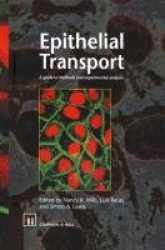 Epithelial Transport - A guide to methods and experimental analysis