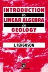 Introduction to Linear Algebra in Geology