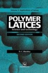 Polymer Latices - Science and Technology Volume 3: Applications of latices