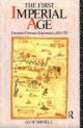 The First Imperial Age - European Overseas Expansion 1500-1715