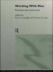Working with Men - Feminism and Social Work