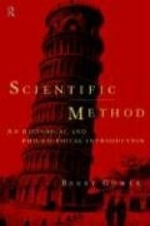Scientific Method - A Historical and Philosophical Introduction