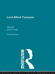 Lord Alfred Tennyson - The Critical Heritage