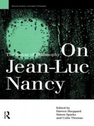 On Jean-Luc Nancy - The Sense of Philosophy