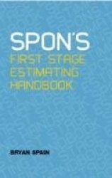 Spon's First Stage Estimating Handbook