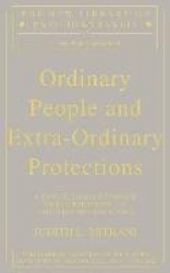 Ordinary People and Extra-ordinary Protections - A Post-Kleinian Approach to the Treatment of Primitive Mental States