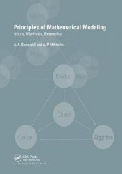 Principles of Mathematical Modelling - Ideas, Methods, Examples