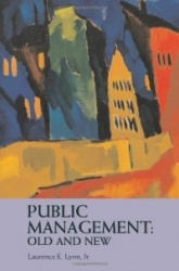 Public Management: Old and New
