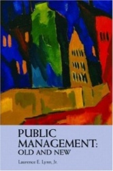 Public Management: Old and New
