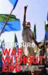 War without End - The Rise of Islamist Terrorism and Global Response