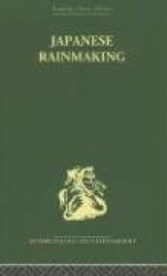Japanese Rainmaking and other Folk Practices