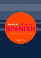 A Frequency Dictionary of Spanish - Core Vocabulary for Learners