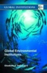 Global Environmental Institutions