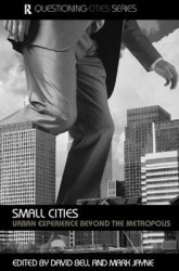 Small Cities - Urban Experience Beyond the Metropolis