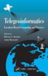 Telegeoinformatics - Location-Based Computing and Services