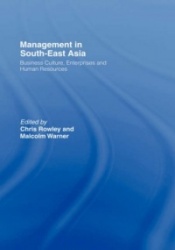 Management in South-East Asia - Business Culture, Enterprises and Human Resources