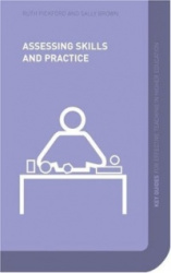 Assessing Skills and Practice