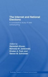 The Internet and National Elections - A Comparative Study of Web Campaigning