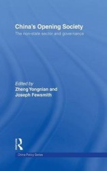 China's Opening Society - The Non-State Sector and Governance