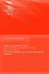 World Tourism Cities - Developing Tourism Off the Beaten Track