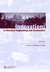 Innovations in Structural Engineering and Construction, Two Volume Set - Proceedings of the 4th International Conference on Stru