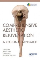 Comprehensive Aesthetic Rejuvenation - A Regional Approach