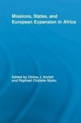 Missions, States, and European Expansion in Africa
