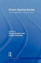 China's Opening Society - The Non-State Sector and Governance