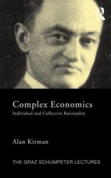 Complex Economics - Individual and Collective Rationality