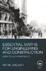 Essential Maths for Engineering and Construction - How to Avoid Mistakes