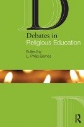 Debates in Religious Education