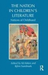 The Nation in Children's Literature - Nations of Childhood