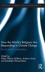 How the World's Religions are Responding to Climate Change - Social Scientific Investigations