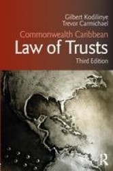 Commonwealth Caribbean Law of Trusts - Third Edition
